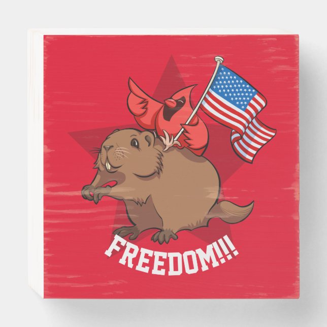 Funny Red Cardinal & Groundhog Freedom USA Cartoon Wooden Box Sign (Front Horizontal)