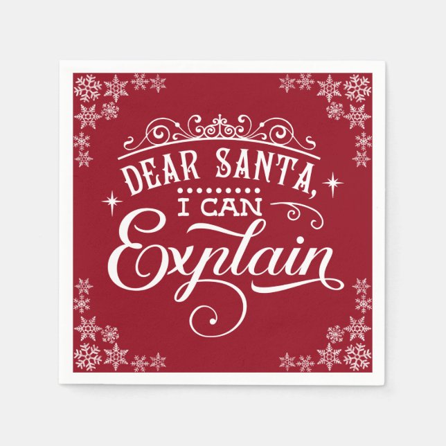 Funny Red Christmas Dear Santa I Can Explain Napkins (Front)