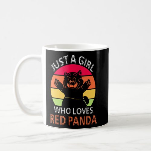 Funny Red Panda  Just A Girl Who Loves Red Panda  Coffee Mug