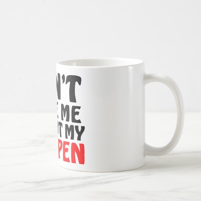Funny Red Pen Quote Coffee Mug (Right)