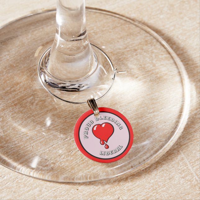 Funny Red Pink Bleeding Heart Liberal Pop Art Wine Charm (In Situ)