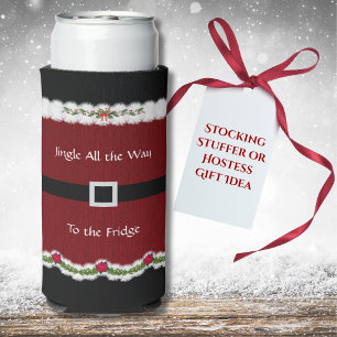 Funny Red Santa Suit Jingle All The Way Can Cooler