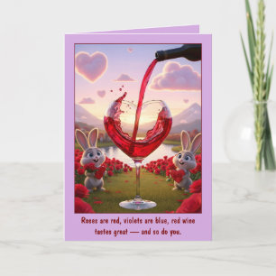 Funny red wine Valentine's Day card