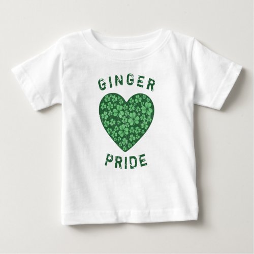 Funny Redhead Ginger Power Shamrock Green Heart Baby T_Shirt