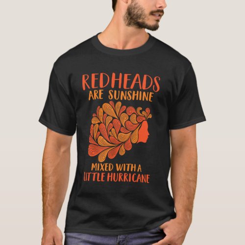 Funny Redheads Sunshine Mixed With Hurricane T_Shirt