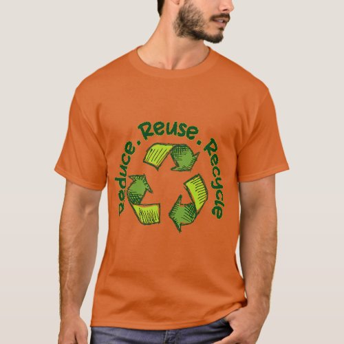 Funny Reduce Reuse RecycleCool Earth Day Design T_Shirt