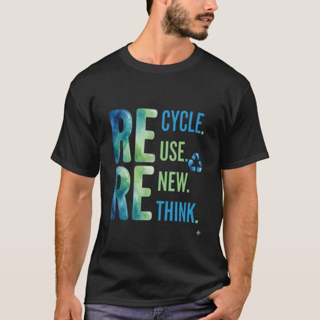 funny Reduce Reuse Recycle Eco Friendly T-Shirt (Front)