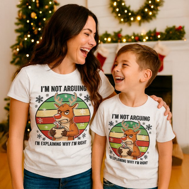 Funny Reindeer Christmas I’m Not Arguing Holiday T-Shirt (Creator Uploaded)