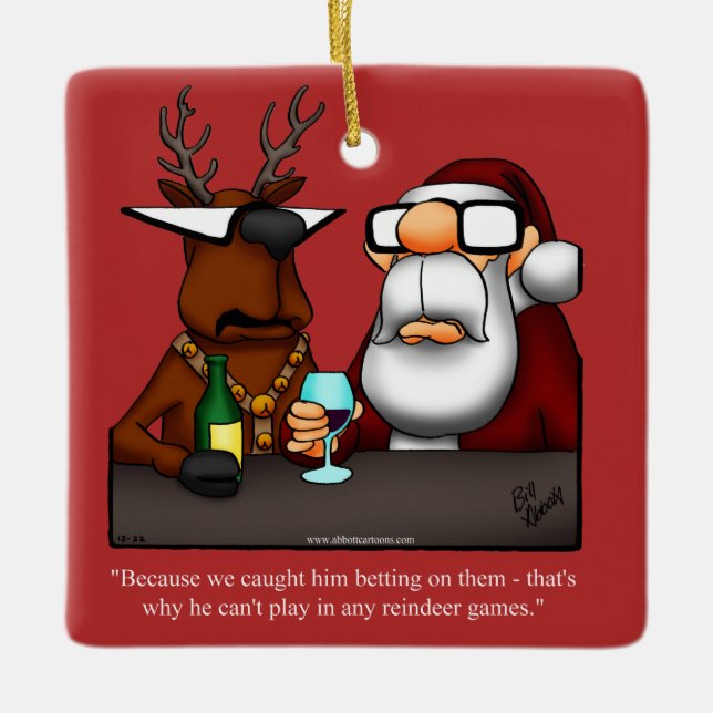 Funny Reindeer Games Holiday Ornament (Front)