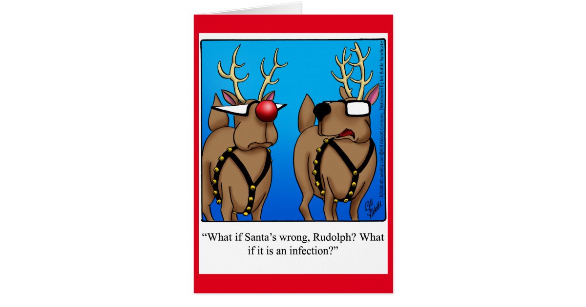 Funny Reindeer Humor Christmas Greeting Card