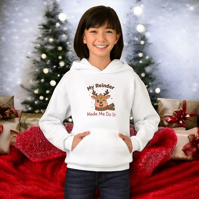 Funny Reindeer Made Me Do It Cute Xmas Humour Hoodie (Creator Uploaded)