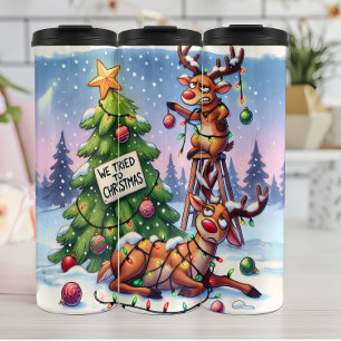 Funny Reindeer Trying to Christmas Thermal Tumbler