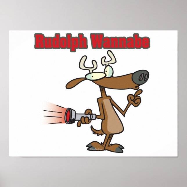 funny reindeer wannabe poster (Front)