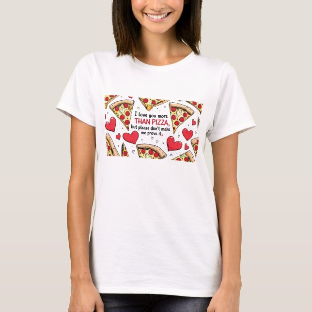   Funny Relationship Quote Tee. T-Shirt (Front)