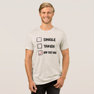 Funny Relationship Status Personalized Tri-Blend Shirt