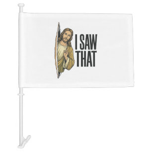 Funny Religious I Saw That Vintage Car Flag