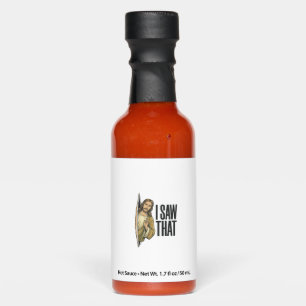 Funny Religious I Saw That Vintage Hot Sauces