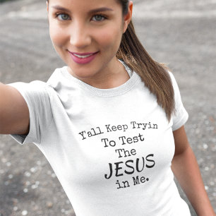 Funny Religious Southern Saying Light T-Shirt