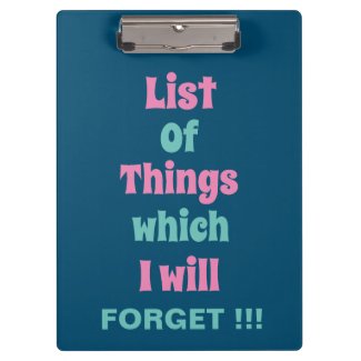Funny Reminder for Forgetful People Don't Forget