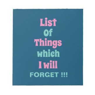 Funny Reminder for Forgetful People Don't Forget