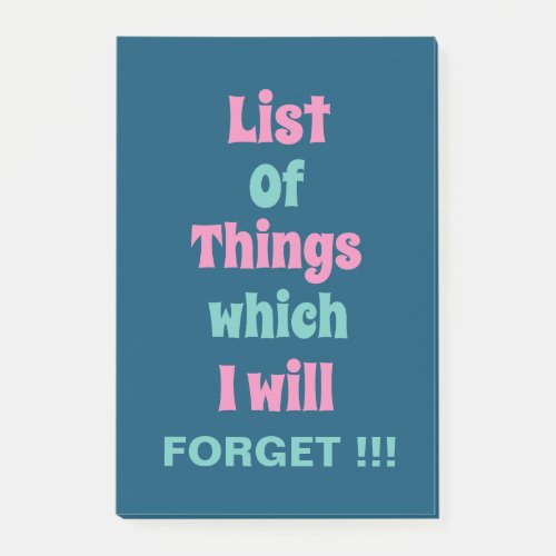 Funny Reminder for Forgetful People Dont Forget Post_it Notes