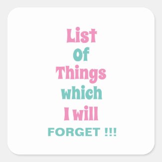 Funny Reminder for Forgetful People Don't Forget