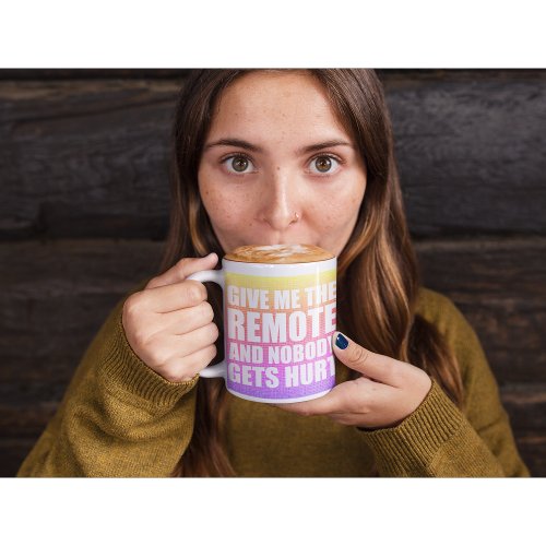 Funny Remote Control Quote Coffee Mug