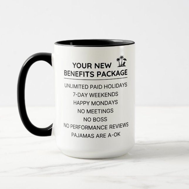 Funny Remote Work Benefits Package Office Humor Mug (Left)