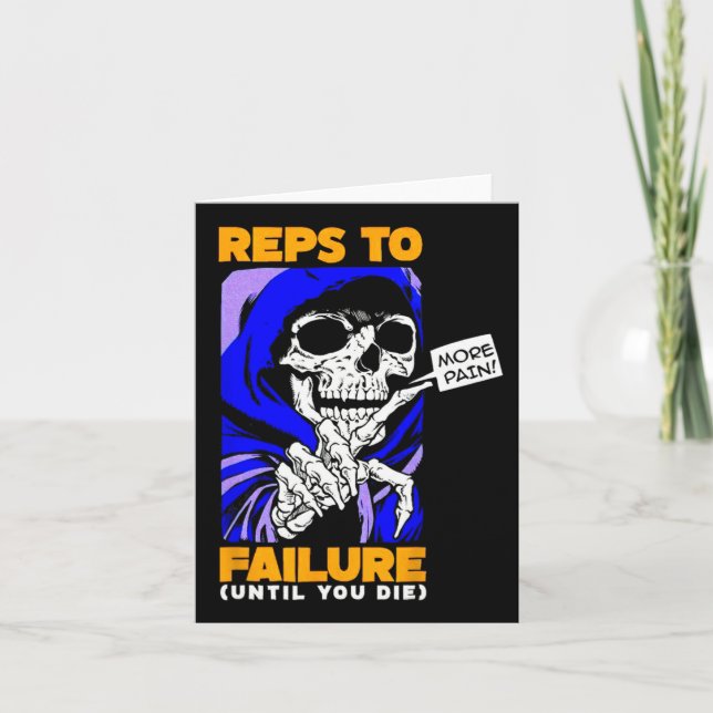 Funny Reps To Failure Weightlifting Bodybuilding F Card (Front)