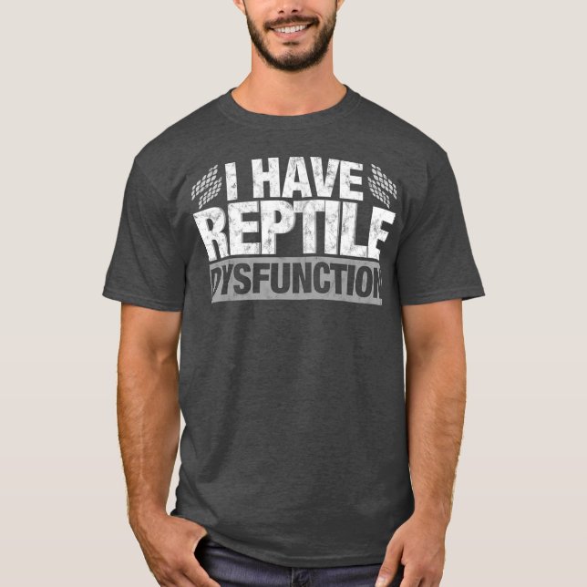 Funny Reptile Dysfunction Lizard Snake  Gift T-Shirt (Front)