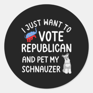 Funny Republican Pet My Schnauzer Voter Vote Elect Classic Round Sticker