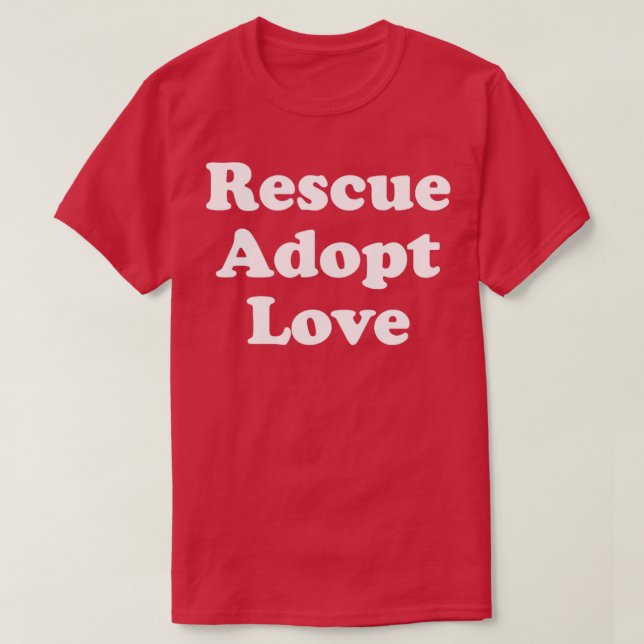 Funny Rescue Dog Gift Animal Shelter Gift Rescue A T-Shirt (Design Front)