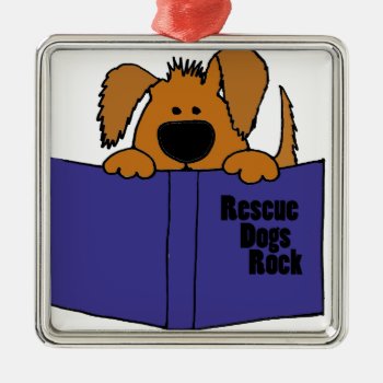 Funny Rescue Dog Reading Rescue Book Metal Ornament by Petspower at Zazzle