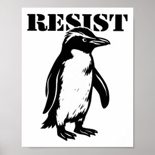 Funny Resist Penguin Protest Against Tariffs Poster