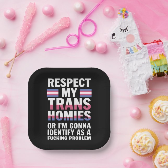 Funny Respect My Trans Homies Gay Pride Month LGBT Paper Plates (Party)