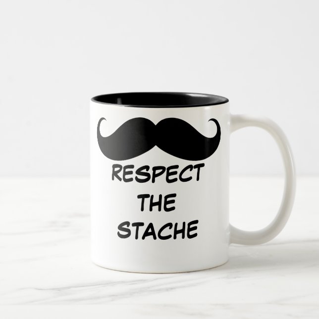 Funny Respect the Stache Mustache Mug (Right)