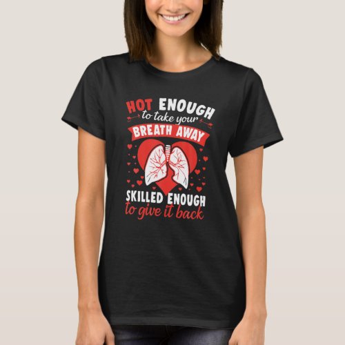 Funny Respiratory Therapist School Nurse Meme Gift T_Shirt