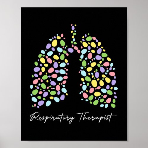 Funny Respiratory Therapist Therapy Lung Happy Poster