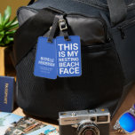 Funny Resting Beach Face | Blue Travel Luggage Tag<br><div class="desc">Funny travel tag featuring a blue background that can be changed to any color,  the humorous saying "THIS IS MY RESTING BEACH FACE",  and your personalized details on the back.</div>