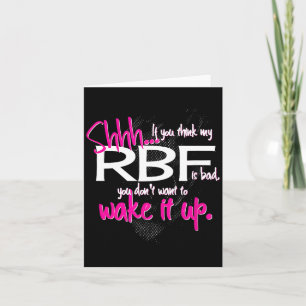 Funny Resting Face Shirt Gift, Don't Wake It Up Rb Card