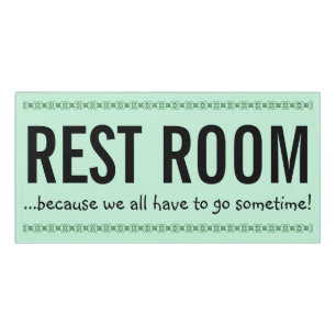 Funny Restroom Sign