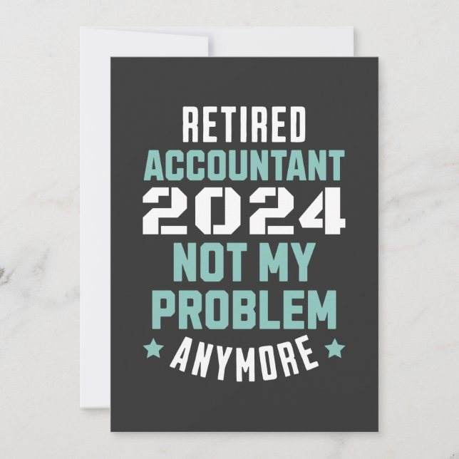 Funny Retired Accountant Retirement 2024 Retiring  Holiday Card (Front)
