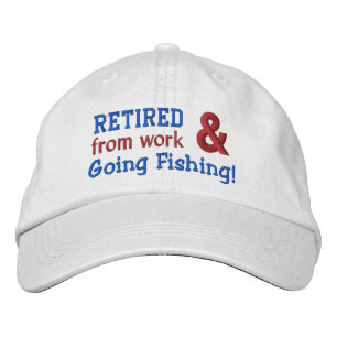 Funny Retired and Going Fishing Custom Name V01 Embroidered Baseball Hat