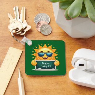 Funny "Retired and Loving It!" Happy Sun Cartoon Keychain