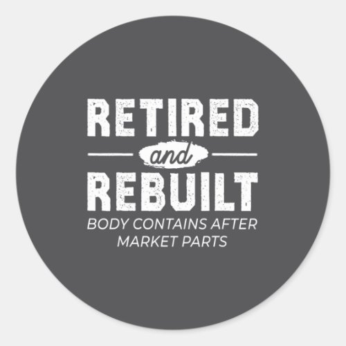Funny Retired And Rebuilt Bone Hip Knee Surgery 