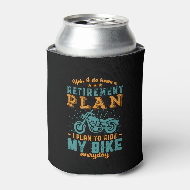 Funny Retired Bike Retirement Plan Ride Motorcycle Can Cooler (Can Front)