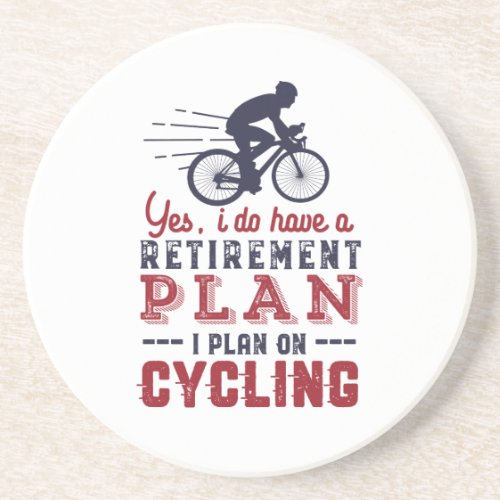 Funny Retired Cyclist Retirement Plan Ride Bicycle Coaster