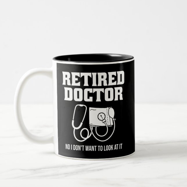 Funny Retired Doctor Stethoscope Retirement Two-Tone Coffee Mug (Left)