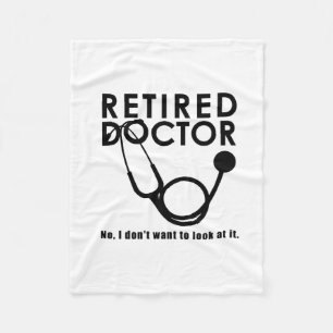 Funny Retired Doctor Stethoscope Retiring Medical Fleece Blanket