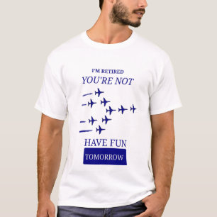 Funny Retired Fighter Pilot Design T-Shirt